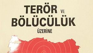 Kitâbiyat: Terör Ve Bölücülük Üzerine