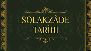 17 Yüzyılda Yazılmış Bir Osmanlı Kroniği: Solakzâde Tarihi