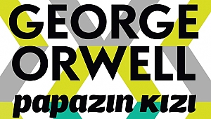 George Orwell'den eşsiz bir roman: Papazın Kızı
