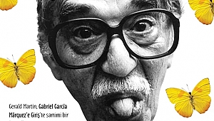 Gerald Martin'den Gabriel García Márquez'in dünyasına yolculuk