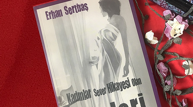 Kadınlar Sever Hikâyesi Olan Şeyleri... Ya Erkekler?