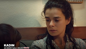 Kadın dizisi saat kaçta, hangi kanalda?