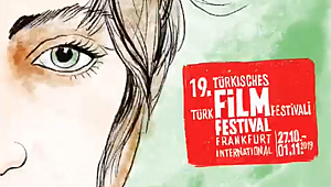 Frankfurt Türk Filmleri Festivali başlıyor