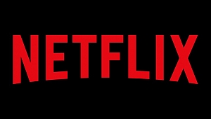 Netflix, Türkiye’de ofis açacak