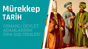 Öküz, Kavanoz, Semiz... İşte Osmanlı devlet adamlarının sıra dışı lakapları