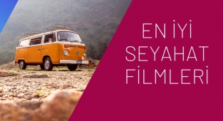 En iyi seyahat filmleri