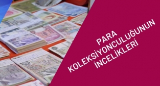 Para koleksiyonculuğunun incelikleri nelerdir?