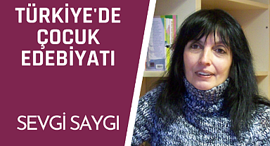 Türkiye'de Çocuk Edebiyatı: Sevgi Saygı