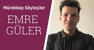 Emre Güler: Şevket'in yolunu terk edilmiş tren yoluna, raylara, vagonlara, istasyona düşürdüm