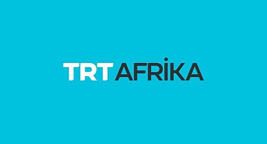 TRT Afrika, yayın hayatına başlıyor