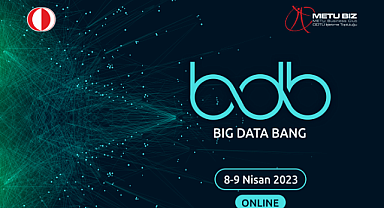 ODTÜ İşletme Topluluğu Big Data Bang etkinliği düzenliyor