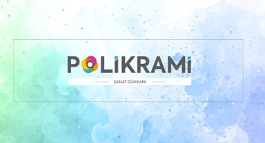 Sanat Dünyasının Kalbi Polikrami'de Atıyor