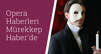 Opera haberleri