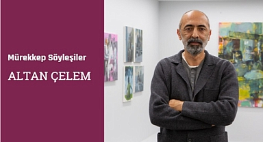 Altan Çelem, Yayın Akışı isimli sergisini anlattı