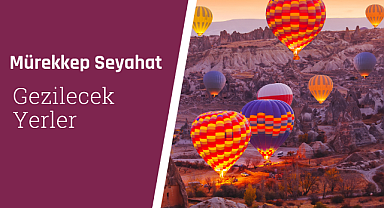 Gezilecek yerler