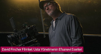 David Fincher filmleri: Usta yönetmenin efsanevi eserleri