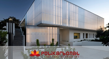 Polikarbon ile Işığı Yöneten Mimari Yüzeyler