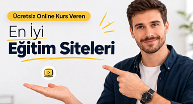 Ücretsiz Online Kurs Veren En İyi Eğitim Siteleri