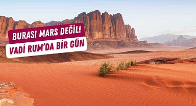 Vadi Rum: Kızıl kumların arasında bir çöl cenneti